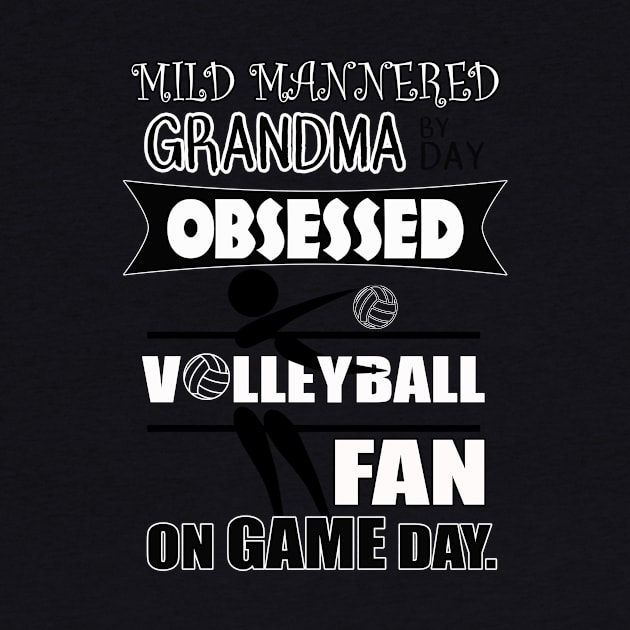 Volleyball Gifts for Obsessive Volleyball Grandma by 3QuartersToday